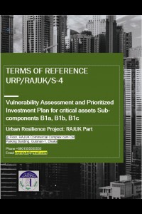 📂 Terms of Reference (TOR) of Consultancy Services for  Vulnerability Assessment and Prioritized Investment Plan for critical assets Sub-components B1a, B1b, B1c, under Package No. URP/RAJUK/S-4-এর কভার ইমেজ